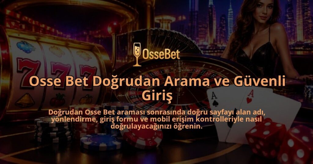 Osse-Bet-Dogrudan-Arama-ve-Guvenli-Giris-overlay-1789997544.jpg